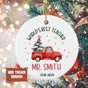  World’s Best Teacher Personalized Christmas Ornament | Custom Teacher Gift with Teacher's Name and Signed by Student| 4 Design Options