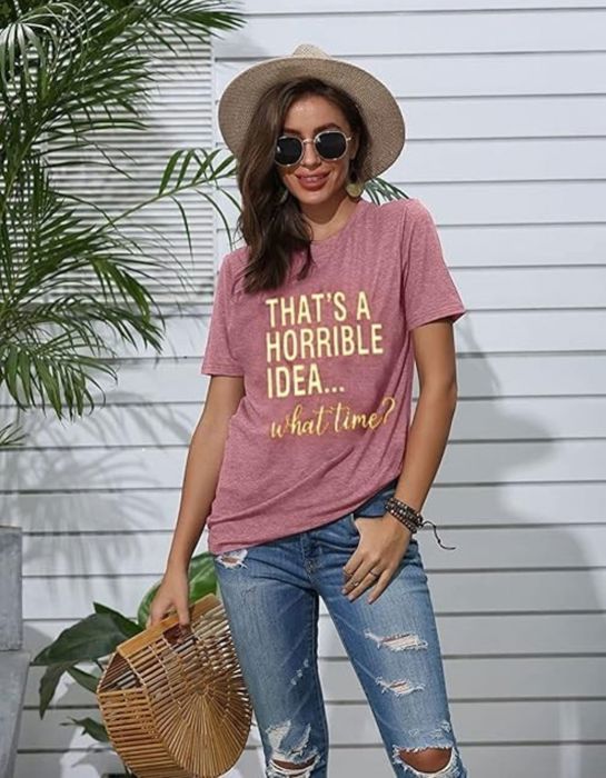 Thats A Horrible Idea What Time T Shirt Womens Cute Funny Saying Letter Print Party Shirt Graphic Tee Tops