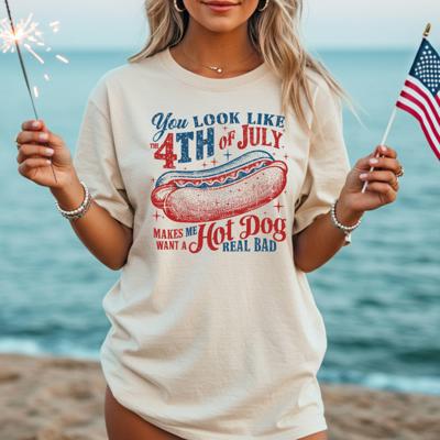 You Look Like the 4th of July T-Shirt makes me want a Hot Dog