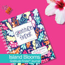 Island Blooms Gratitude Finder® Gratitude Journals