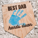  Best Dad Hands Down! Handprint Keepsake