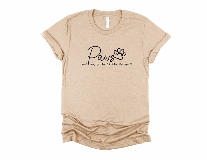 Paws Pause and Enjoy the Little Things Dog Mom Dog Paw Funny Cute | UNISEX Relaxed Jersey T-Shirt for Women Soft Cozy Longer Length Unisex Graphic Tee T-shirt