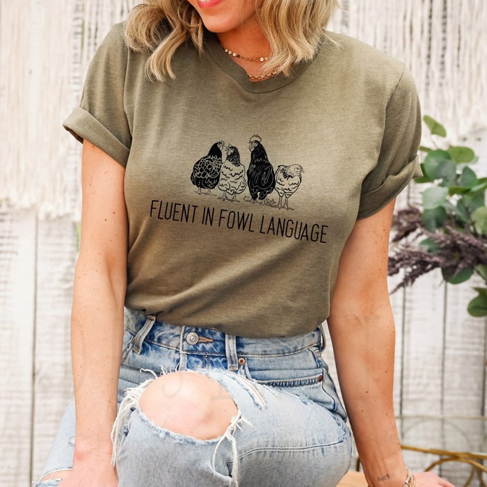 Fluent In Fowl Language Funny Chickens Soft Cozy Longer Length Unisex Graphic Tee T-shirt