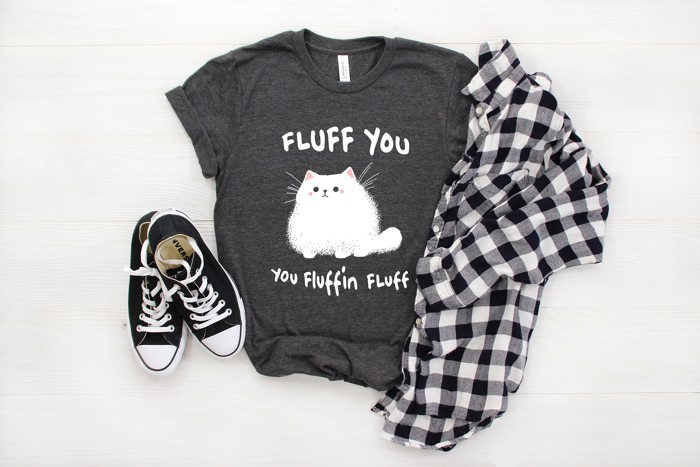 Fluff you you fluffin fluff fuzzy furry cat Soft Cozy Longer Length Unisex Graphic Tee T-shirt