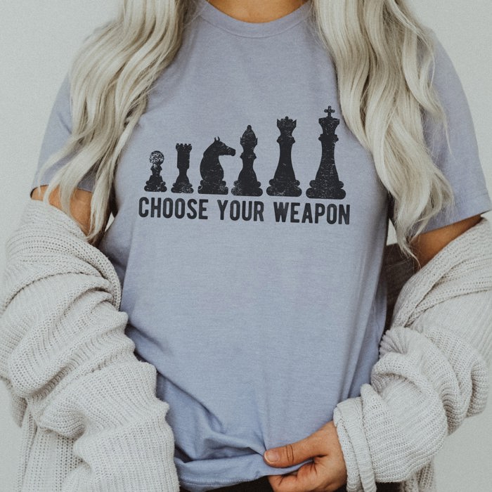 Choose your weapon chess board pieces Soft Cozy Longer Length Unisex Graphic Tee T-shirt