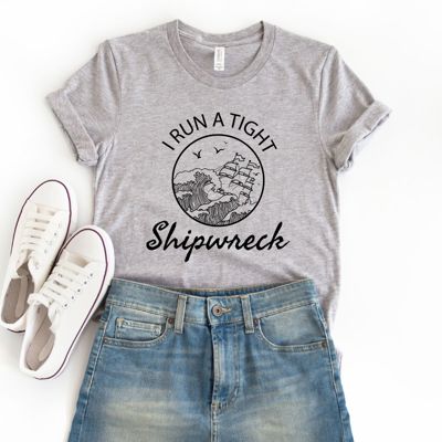 I RUN A TIGHT Shipwreck - T-Shirts (Unisex Bella Longer Length)