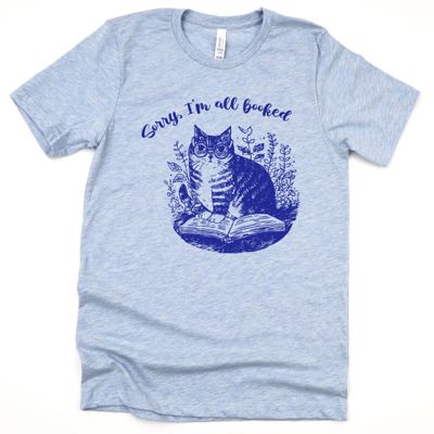 Sorry, Im all booked - Cat with Glasses on a Book - Soft Cotton Solid Colors Jersey Tee (Unisex)  Bella Canvas