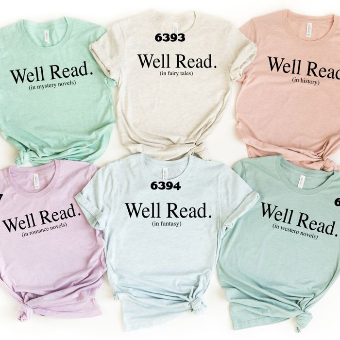 Well Read Series For Book Lovers - Soft & Cozy Cotton Solid Colors Jersey Tee (Unisex)  Bella Canvas