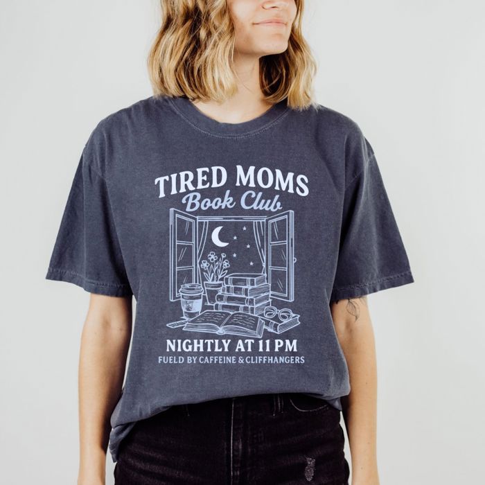 Tired Moms Books Club - Nightly At 11 PM, Caffiene and Cliff Hangers - Ultra Cozy SOFT Cotton Heavyweight Tee (Unisex)  Comfort Colors