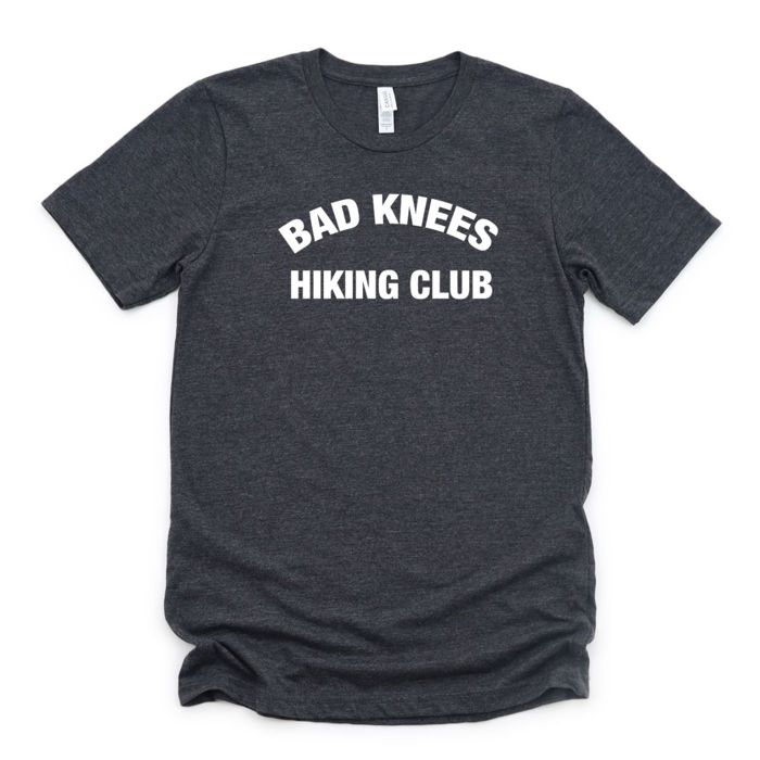 Bad Knees Hiking Club For Dihard Hikers - T-Shirt (Crewneck)  Poly-Cotton Heathered Colors Jersey Tee (Unisex)   Bella Canvas