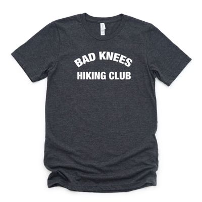 Bad Knees Hiking Club For Dihard Hikers - T-Shirt (Crewneck)  Poly-Cotton Heathered Colors Jersey Tee (Unisex)   Bella Canvas