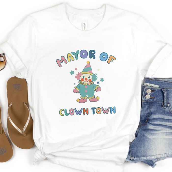 Mayor Of Clown Town Theatre Style Cute Clown Core - T-Shirt (Crewneck)  100 Cotton Solid Colors Jersey Tee (Unisex)  Bella Canvas