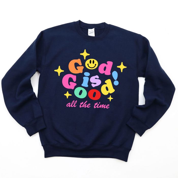 God is Good All The Time - Christian Graphic - Comfy Oversized Drop Shoulder Sweatshirt