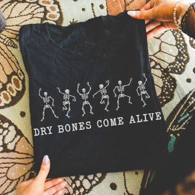 Dry Bones Come Alive Christian Halloween Jesus Style - Soft and Comfy Bella Canvas Tee