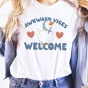  Awkward Vibes Welcome Cute Cottage Core Goose - T-Shirt (Crewneck)  100 Cotton Solid Colors Jersey Tee (Unisex)  Bella Canvas, T-Shirt (Crewneck)  Poly-Cott