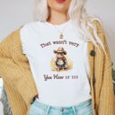  That Wasnt Very Yee Haw Of You Cowboy Mouse Funny Western Sayings - Cozy Longer Length Bella Canvas Tee