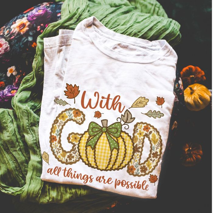 With God All Things Are Possible Patchwork Pumpkin Fall Autumn - T-Shirt (Crewneck)  100 Cotton Solid Colors Jersey Tee (Unisex)  Bella Canvas, T-Shirt (Cre