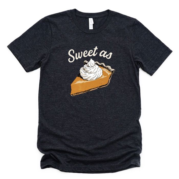 Sweet As Pie Thankgiving Pun Retro Cute  - Soft Longer Length Bella Canvas Tee