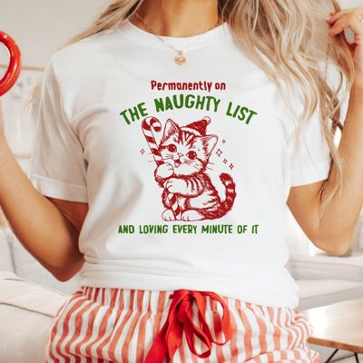 Permamently On The Naughty List and Loving Every Minute of It Funny Cat Christmas - Soft Longer Length Bella Canvas Tee