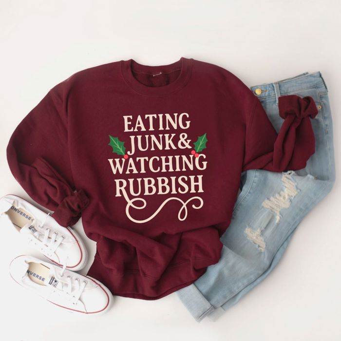 Eating Junk And Watching Rubbish Funny Christmas  - Comfy Drop Should Sweatshirt