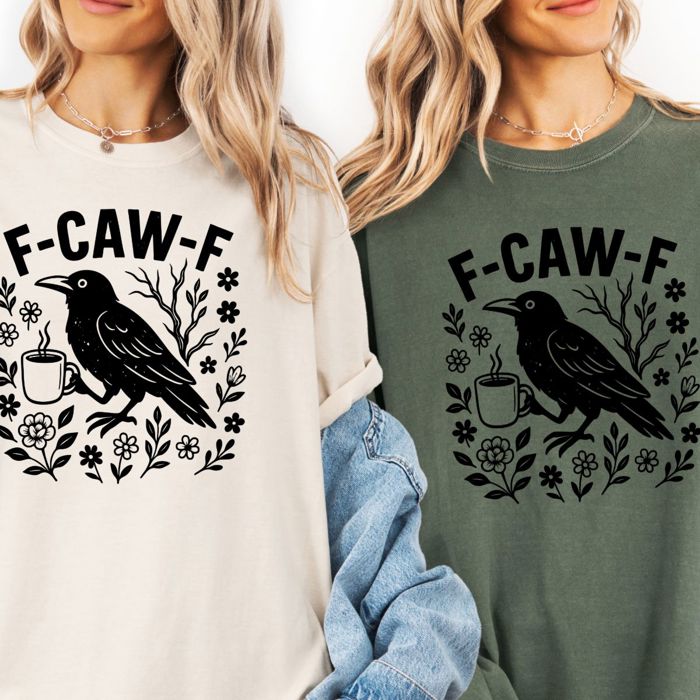F-Caw-F Funny Bird Swears Crow Raven With Coffee - T-Shirt (Crewneck)  100 Cotton Heavyweight Tee (Unisex)  Comfort Colors