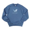  All Is Whale Cute Ocean Life Pun - Comfy Drop Should Sweatshirt