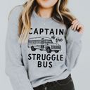  Captain of the Struggle Bus Funny and Cute - Comfy Drop Shoulder Sweatshirt