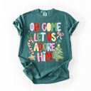  Oh Come Let Us Adore Him Colorful and Cute - T-Shirt (Crewneck)  100 Cotton Heavyweight Tee (Unisex)  Comfort Colors