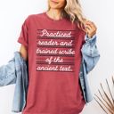  Practiced Reader and Trained Scribe of the Anciet Text - T-Shirt Soft Wash Style Comfort Colors