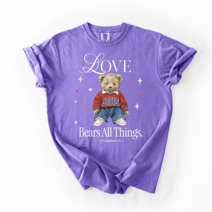 Love Bears All Things Christian Bible Valentines Day Teddy Bear - T-Shirt (Crewneck)  100 Cotton Heavyweight Tee (Unisex)  Comfort Colors