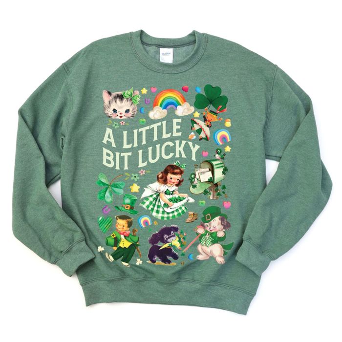 A Little Bit Lucky St Patricks Day  - Sweatshirt, T-shirt, or Longsleeve