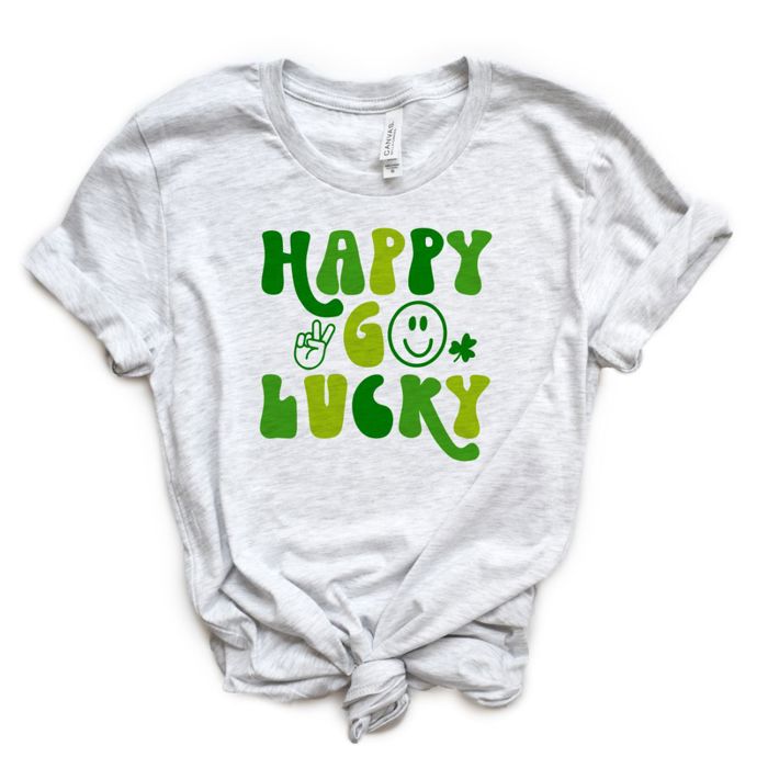 Happy Go Lucky St Patricks Day - T-Shirt or Sweatshirt
