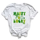  Happy Go Lucky St Patricks Day - T-Shirt or Sweatshirt