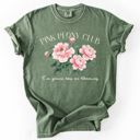  Pink Peony Club Flower Gardener Spring Florals - Choose T-Shirt or Sweatshirt