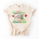  You Cant Unmountain Dew Whats Already Been Mountain Done Funny Soda Pop Possum - Choose T-Shirt or Sweatshirt