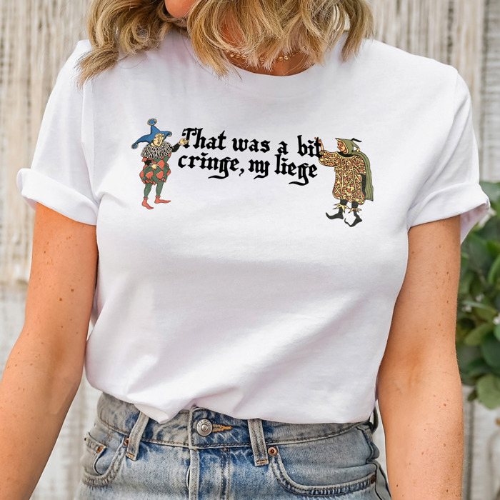 That was a bit cringe, my liege. Cringe Chronicles: The Jester's Jest Soft Cozy Longer Length Unisex Graphic Tee T-shirt