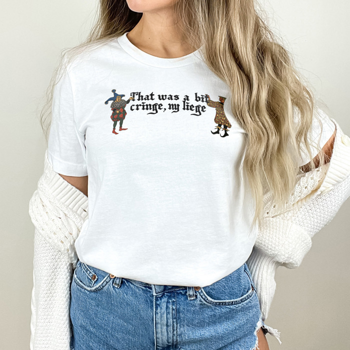 That was a bit cringe, my liege. Cringe Chronicles: The Jester's Jest Soft Cozy Longer Length Unisex Graphic Tee T-shirt