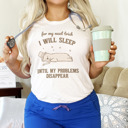  For my next trick, I will sleep until my problems dissapear. Sleep Spell: The Art of Problem Disappearance Soft Cozy Longer Length Unisex Graphic Tee T-shirt