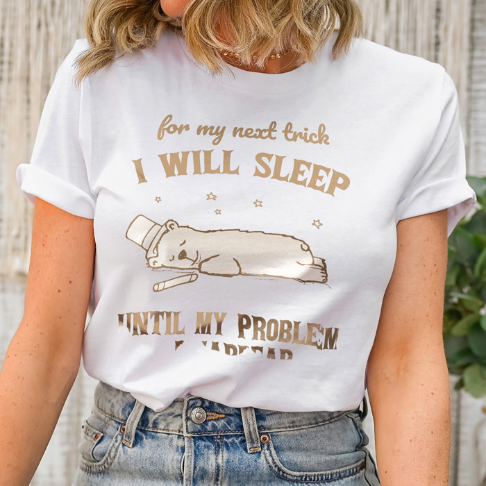 For my next trick, I will sleep until my problems dissapear. Sleep Spell: The Art of Problem Disappearance Soft Cozy Longer Length Unisex Graphic Tee T-shirt