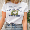  Let me slip into something a little more comfortable like a coma Chill Cat Comfort Tee Soft Cozy Longer Length Unisex Graphic Tee T-shirt