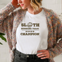  Sloth Running Team: Champion of Chill Soft Cozy Longer Length Unisex Graphic Tee T-shirt