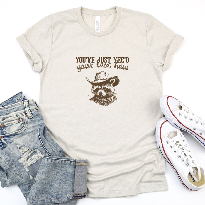 Yee'd Your Last How: The Wild Side of Style Soft Cozy Longer Length Unisex Graphic Tee T-shirt