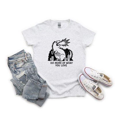 DO MORE OF WHAT YOU LOVE | Unleash Your Passion: A Roaring Reminder to Embrace Joy Soft Cozy Longer Length Unisex Graphic Tee T-shirt