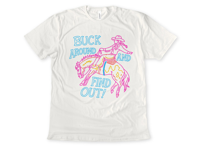 BUCK AROUND AND FIND OUT! | Saddle Up for Adventure! Soft Cozy Longer Length Unisex Graphic Tee T-shirt