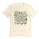  IN THIS CLASSROOM WE GROW TOGETHER | Cultivating Togetherness in Our Learning Garden Soft Cozy Longer Length Unisex Graphic Tee T-shirt