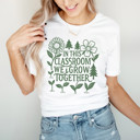  IN THIS CLASSROOM WE GROW TOGETHER | Cultivating Togetherness in Our Learning Garden Soft Cozy Longer Length Unisex Graphic Tee T-shirt