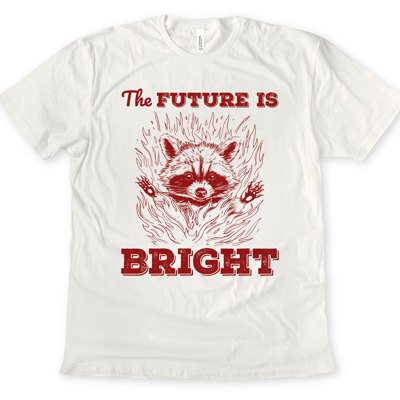 The FUTURE IS BRIGHT | Embrace the Blaze of Tomorrow Soft Cozy Longer Length Unisex Graphic Tee T-shirt
