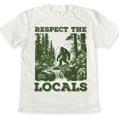 RESPECT THE LOCALS | Embrace the Mystery of the Wild Soft Cozy Longer Length Unisex Graphic Tee T-shirt