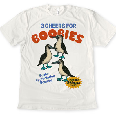 3 CHEERS FOR BOOBIES | Celebrate the Quirky Charm of the Galapagos! Soft Cozy Longer Length Unisex Graphic Tee T-shirt