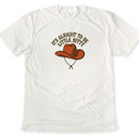  IT'S ALRIGHT TO BE LITTLE BITTY | Small But Mighty: Embrace Your Inner Cowboy Unisex Heavyweight Comfort Tee